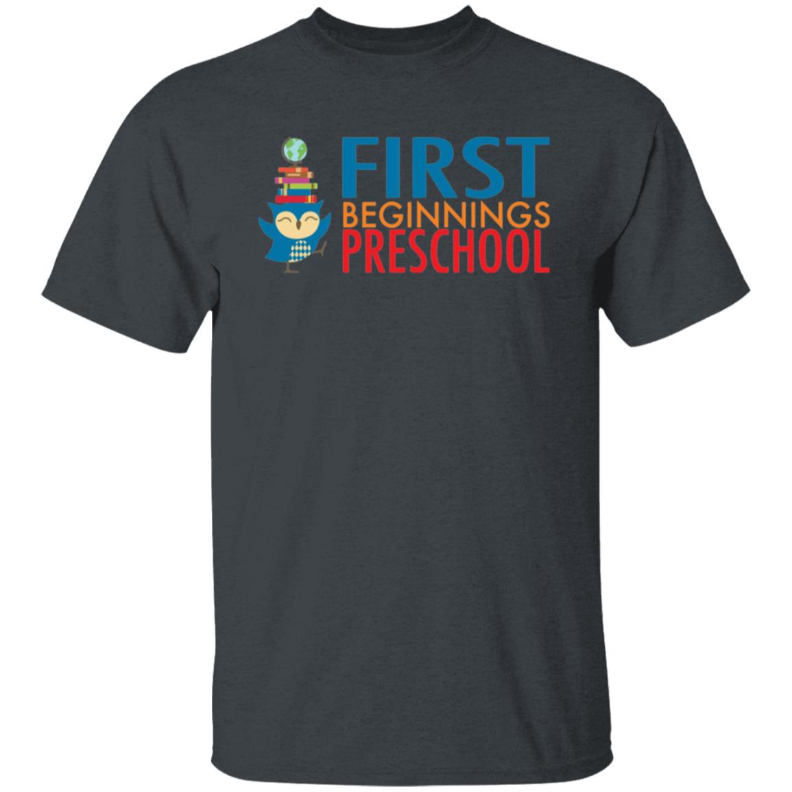 First Beginnings Preschool Adult T-Shirt