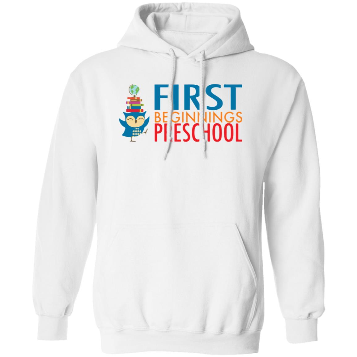 First Beginnings Preschool Adult Unisex Pullover Hoodie