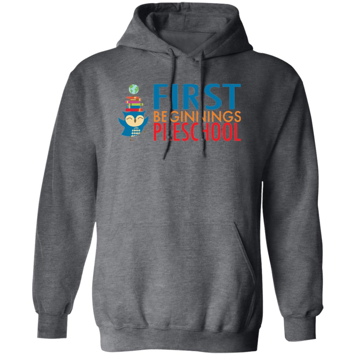 First Beginnings Preschool Adult Unisex Pullover Hoodie