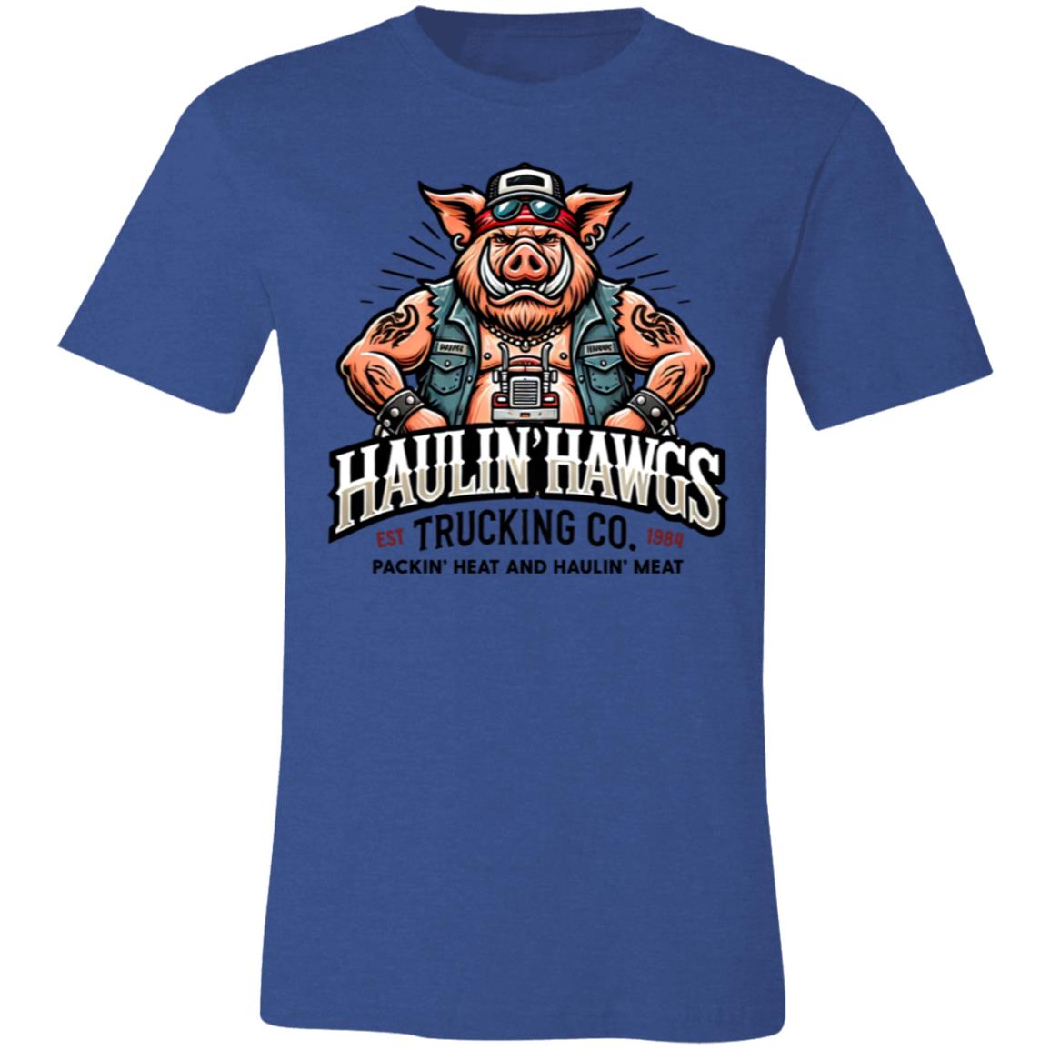 Haulin' Hawgs T-Shirt