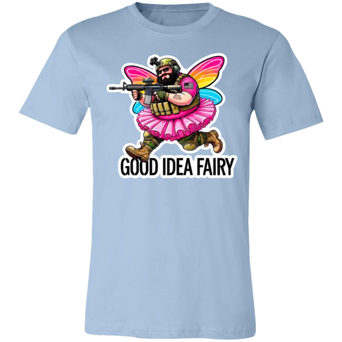 Tactical Good Idea Fairy T-Shirt